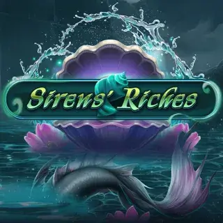 Sirens’ Riches